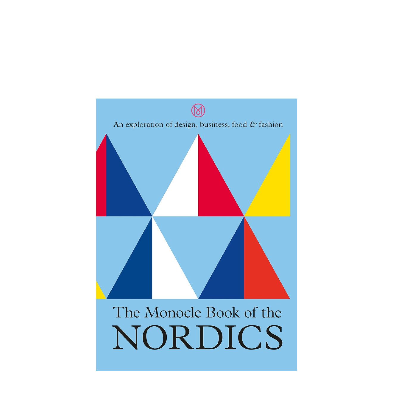 The Monocle Book of the Nordics - The Sporting Lodge
